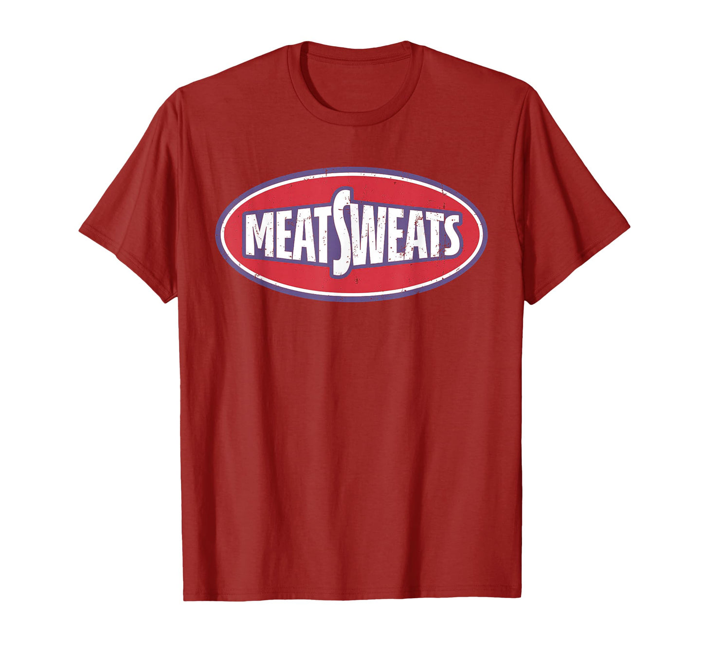 Meat Sweats T-Shirt