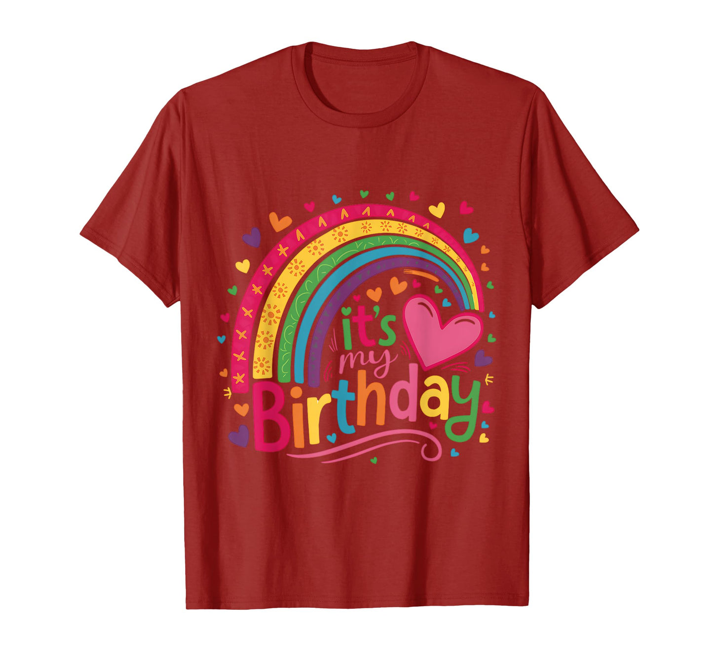 Its My Birthday Shirt Rainbow Birthday Women Teens Girls T-Shirt