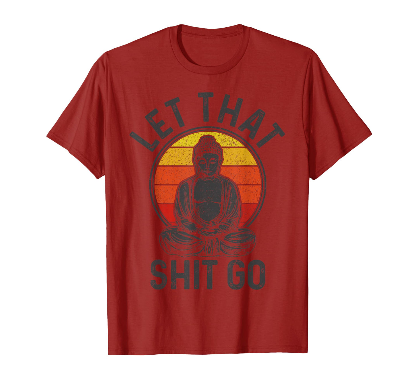Vintage Buddha Yogi Saying Funny Yoga Gift T-Shirt