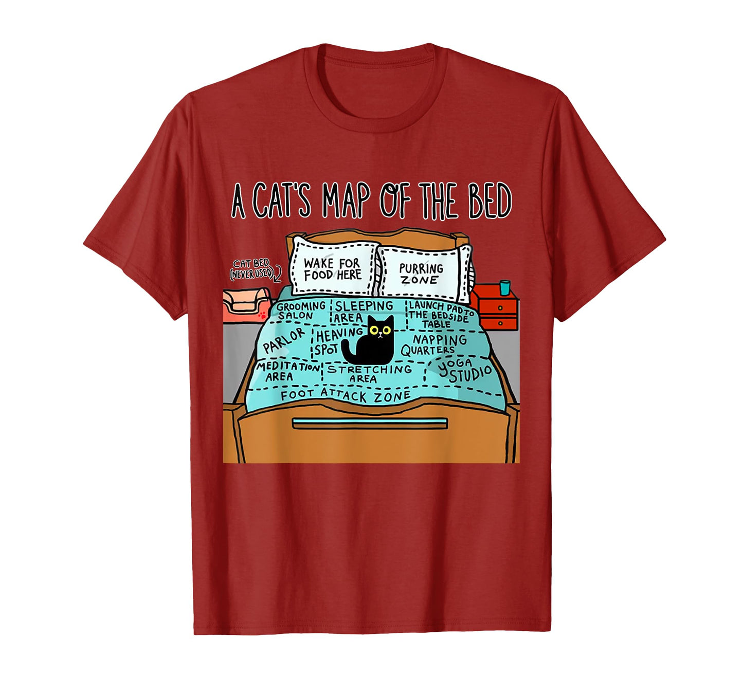 A Cat's Map of the Bed Shirt Funny Cat Lover Tee T-Shirt