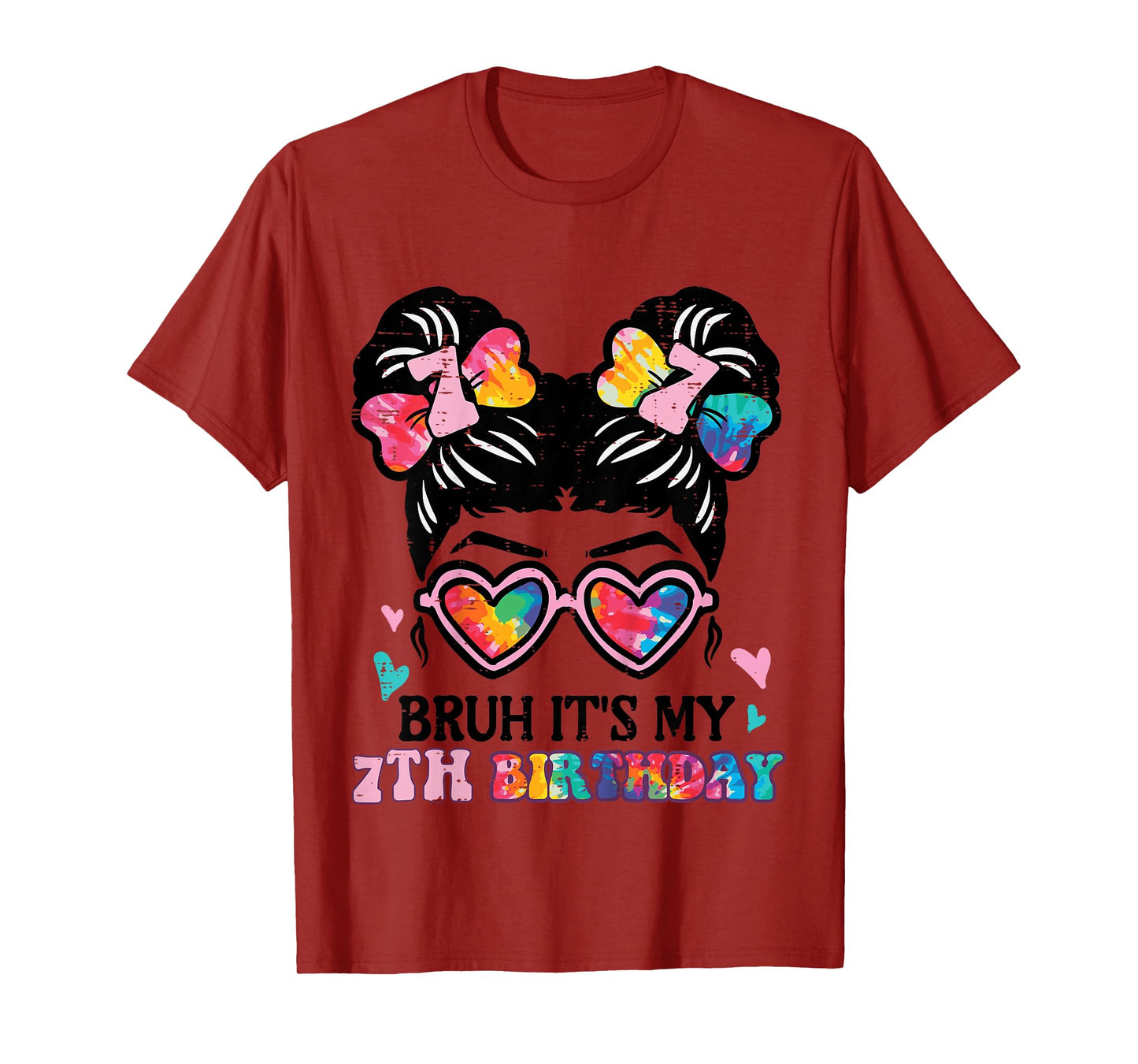 Bruh Its My 7th Birthday Messy Bun 7 Years Old Girls Kids T-Shirt