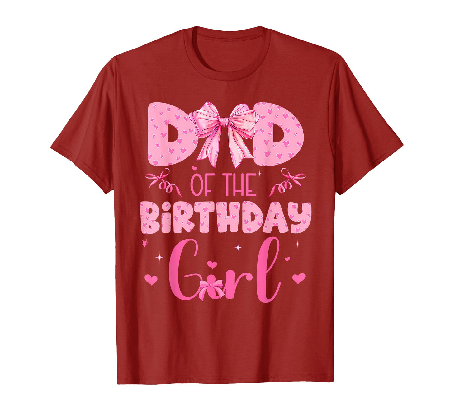 Dad Of The Birthday Girl Family Pink Coquette Bow T-Shirt