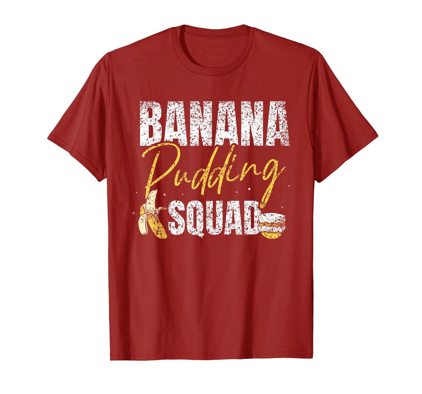 Banana Pudding Squad Lover Dessert Cooking Banana Pudding T-Shirt
