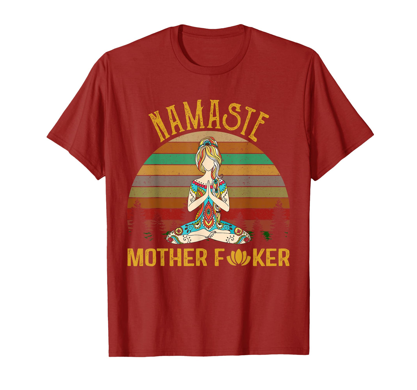 Namaste Mother Fucker Yoga Workout Fitness Funny T-Shirt