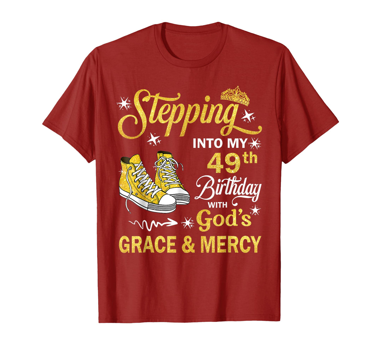 49 Year Old Birthday 49th Birthday With God's Grace & Mercy T-Shirt