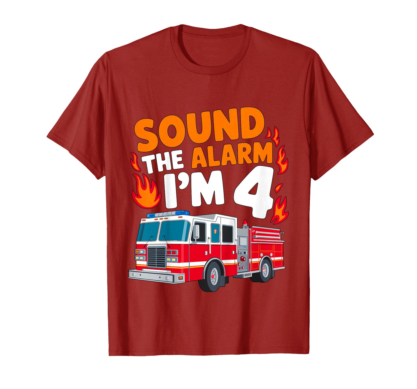 Kids Sound the Alarm I'm 4 Years Old 4th Birthday Firefighter T-Shirt