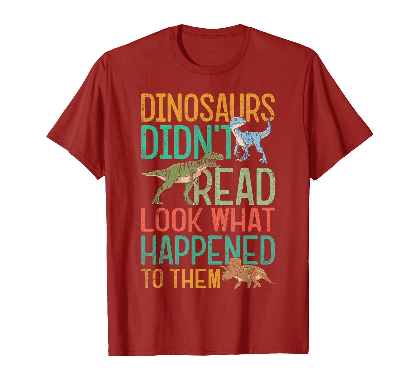 Dinosaurs Didnt Read Funny Book Lover Boys Kids Teacher T-Shirt