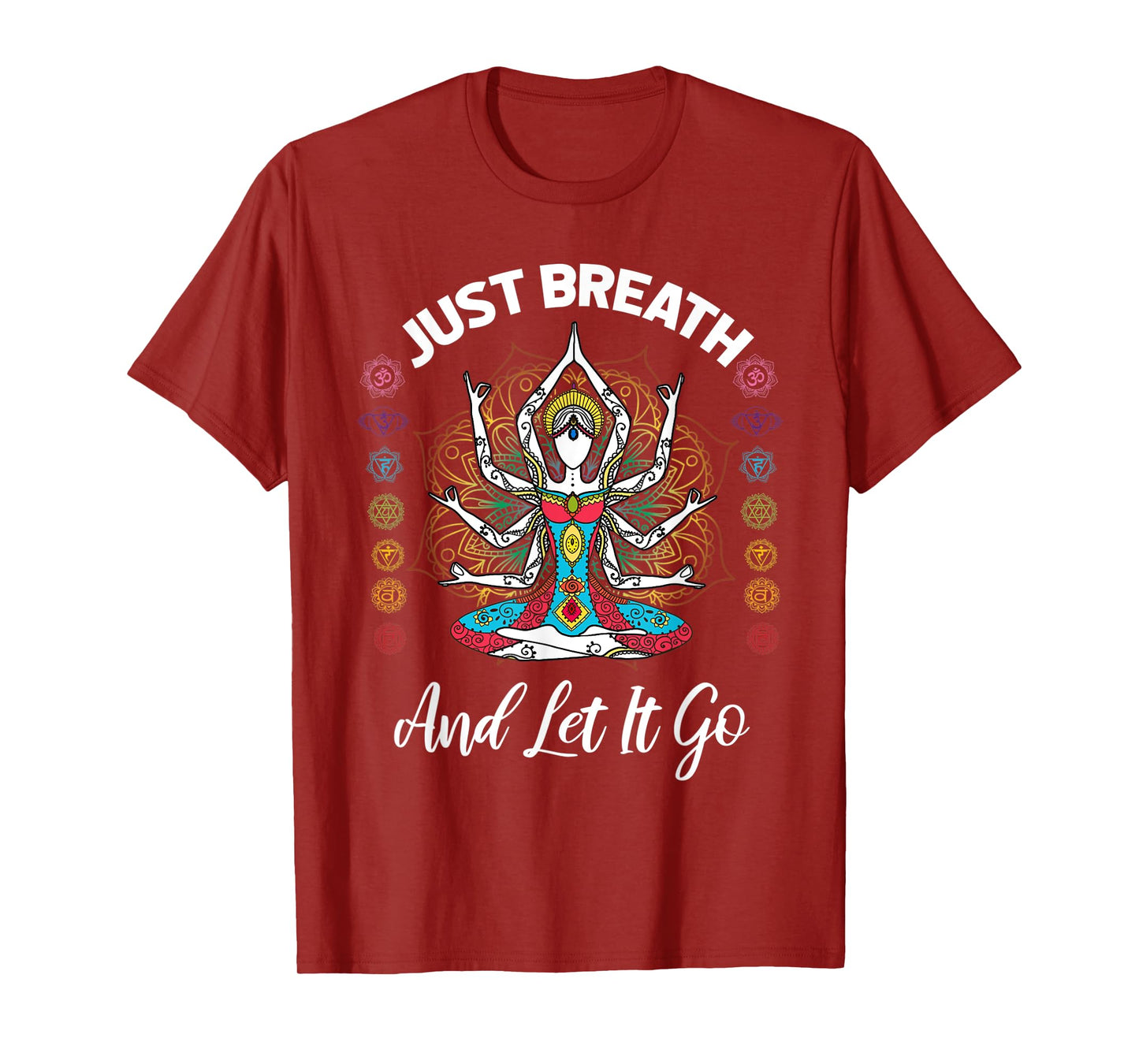 Just breath and let it go, Yoga quote T-Shirt