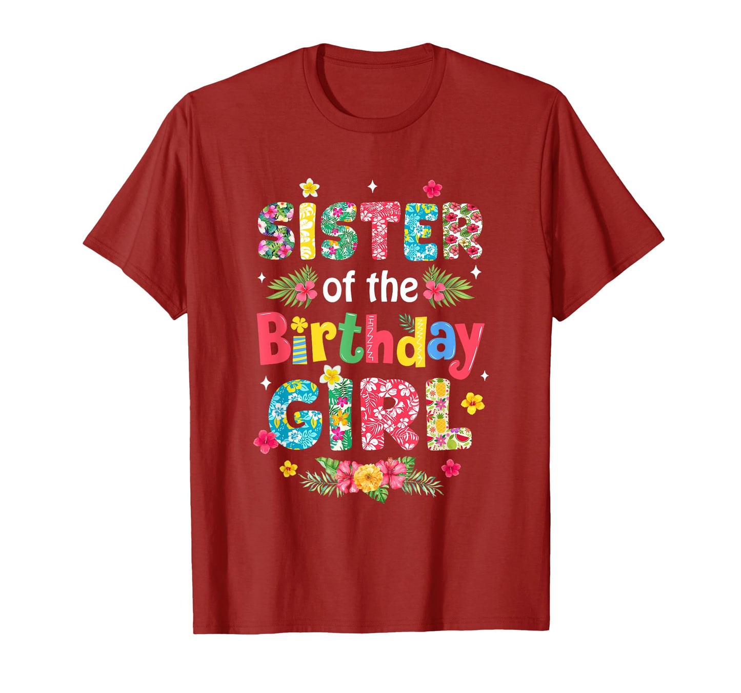 Sister Of The Birthday Girl Hawaii Family Party Decor T-Shirt