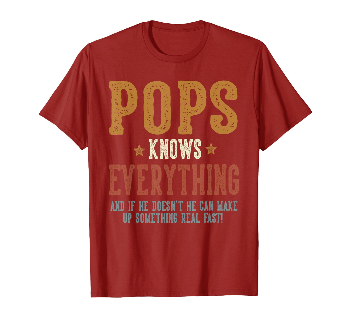 Pops Knows Everything - Humorous Father's Day Pops T-Shirt
