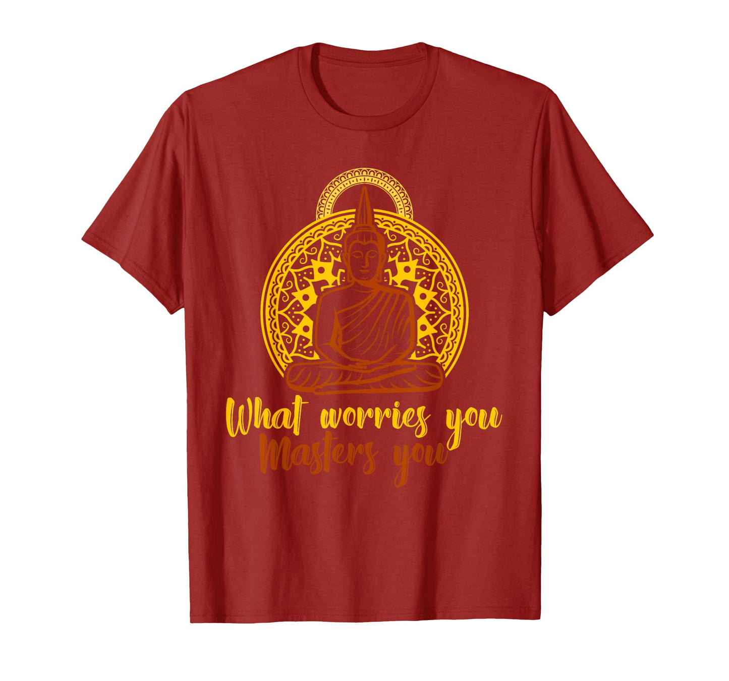 Worry Meditation Zen Yoga Meditation Buddha Mantra T-Shirt