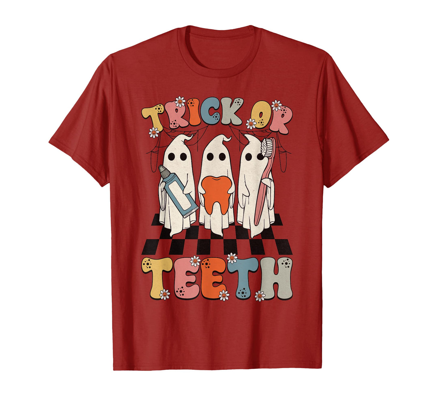Funny Trick Or Teeth Halloween Dental Hygienist Or Assistant T-Shirt