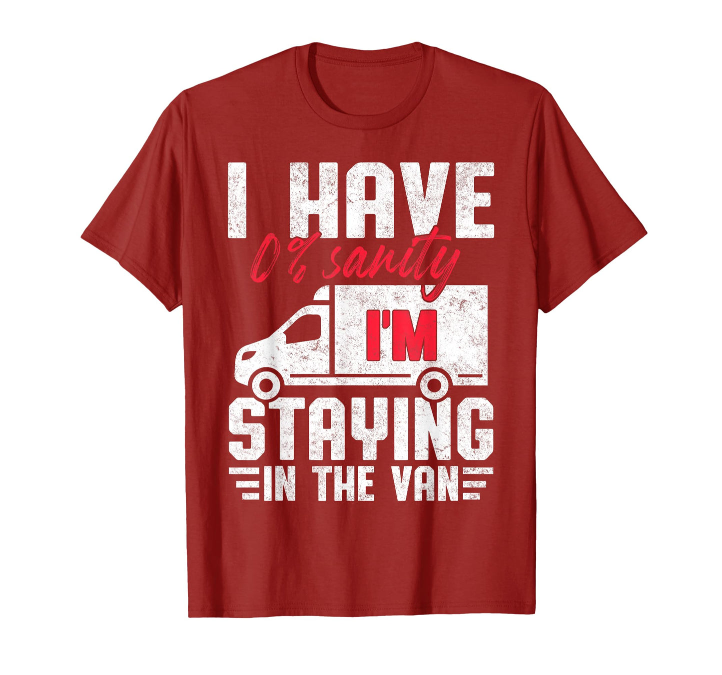 I'm Staying in Tha Van Phasmophobia Funny T-Shirt