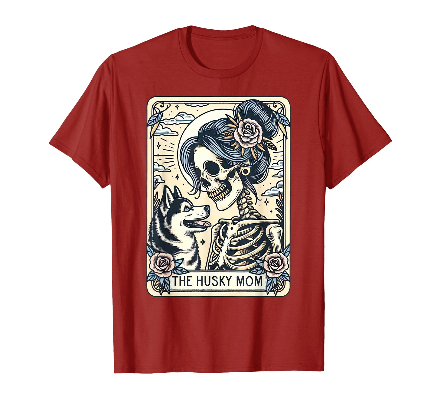 Cute Siberian Husky Mom Tarot Card Skeleton Husky Mama Dog T-Shirt