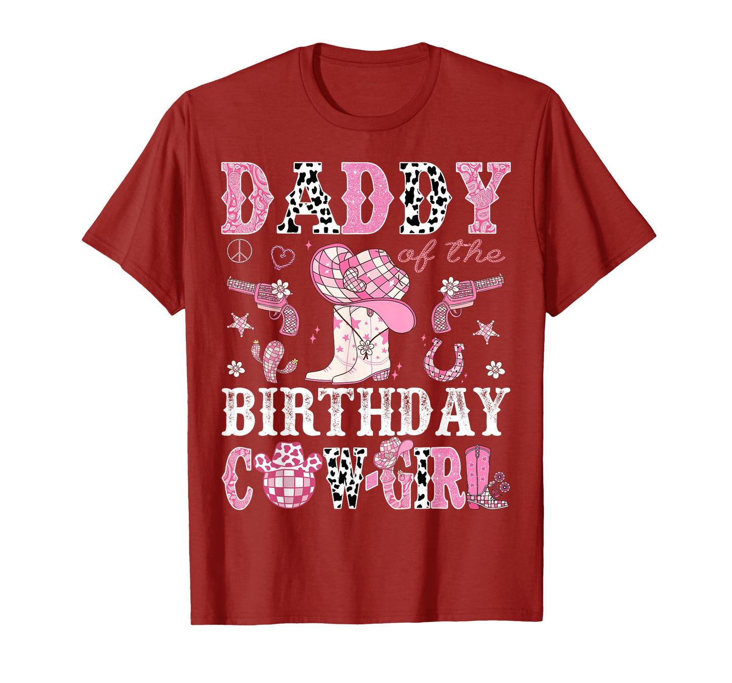 Daddy Of The Birthday Cow-Girl Pink Disco Rodeo Western T-Shirt