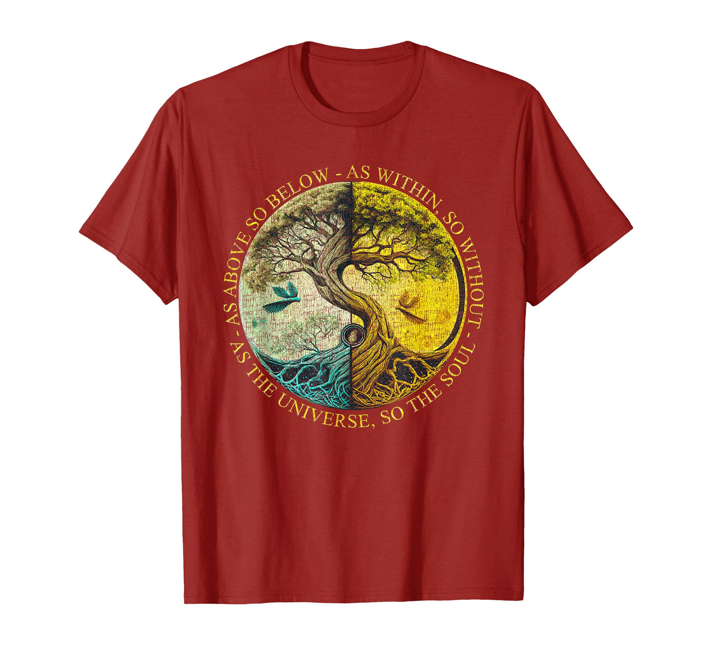 As Above So Below As Within So Without Tree Graphic T-Shirt
