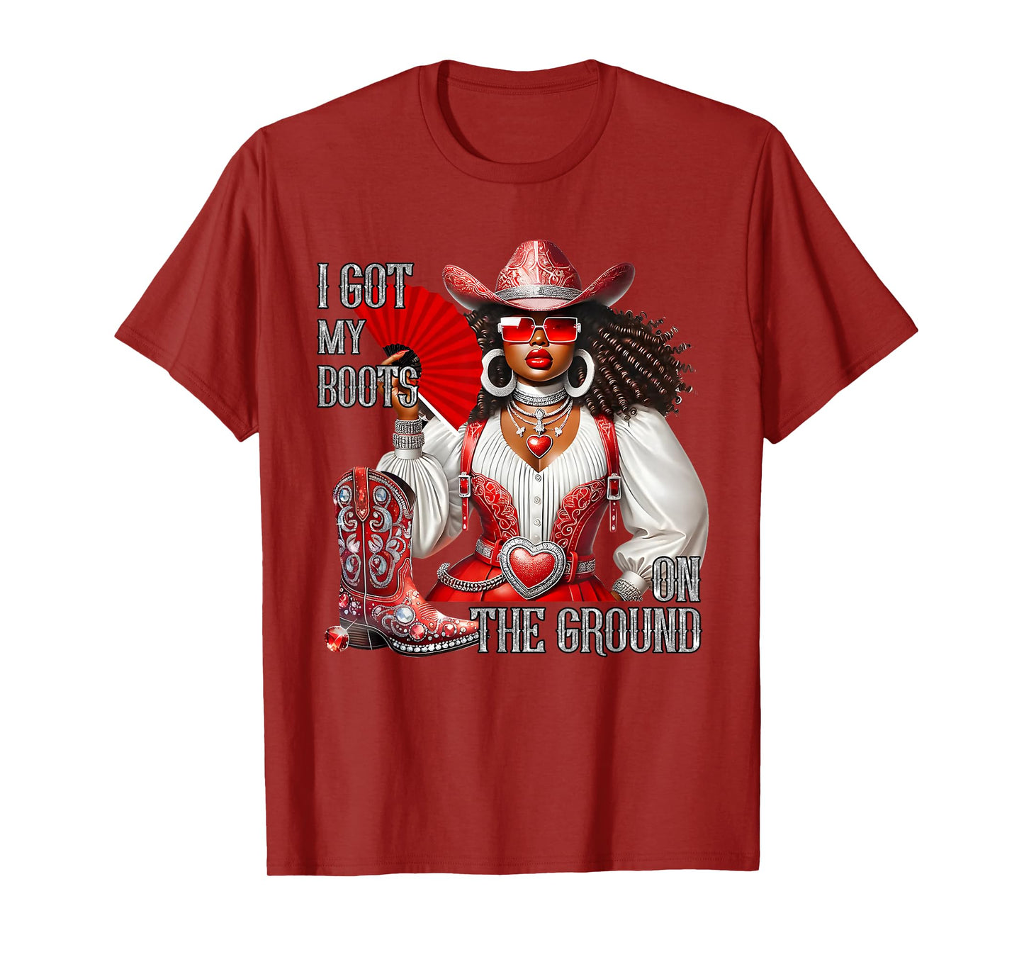 Western Black Cowgirl Hat Boots I Got My Boots On The Ground T-Shirt