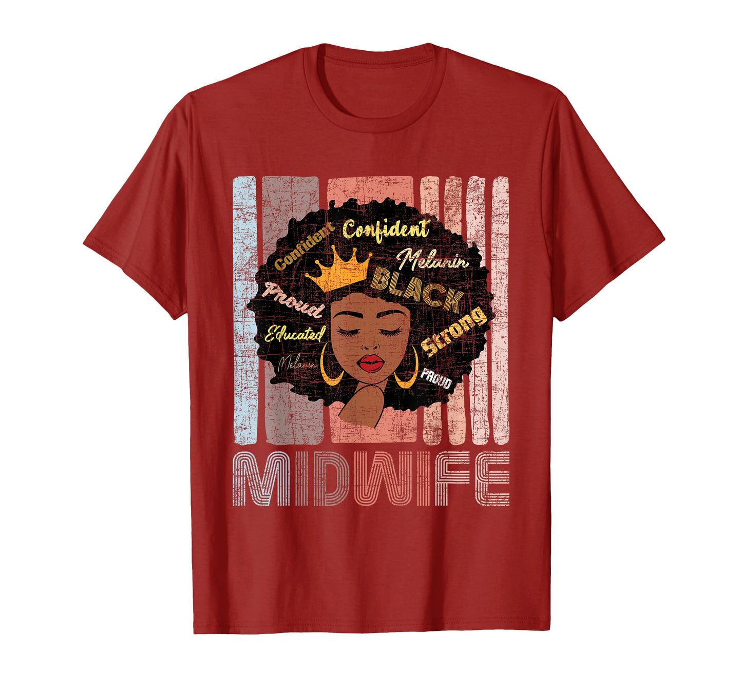 African American Midwife - Midwives Doula Nurse Midwifery T-Shirt