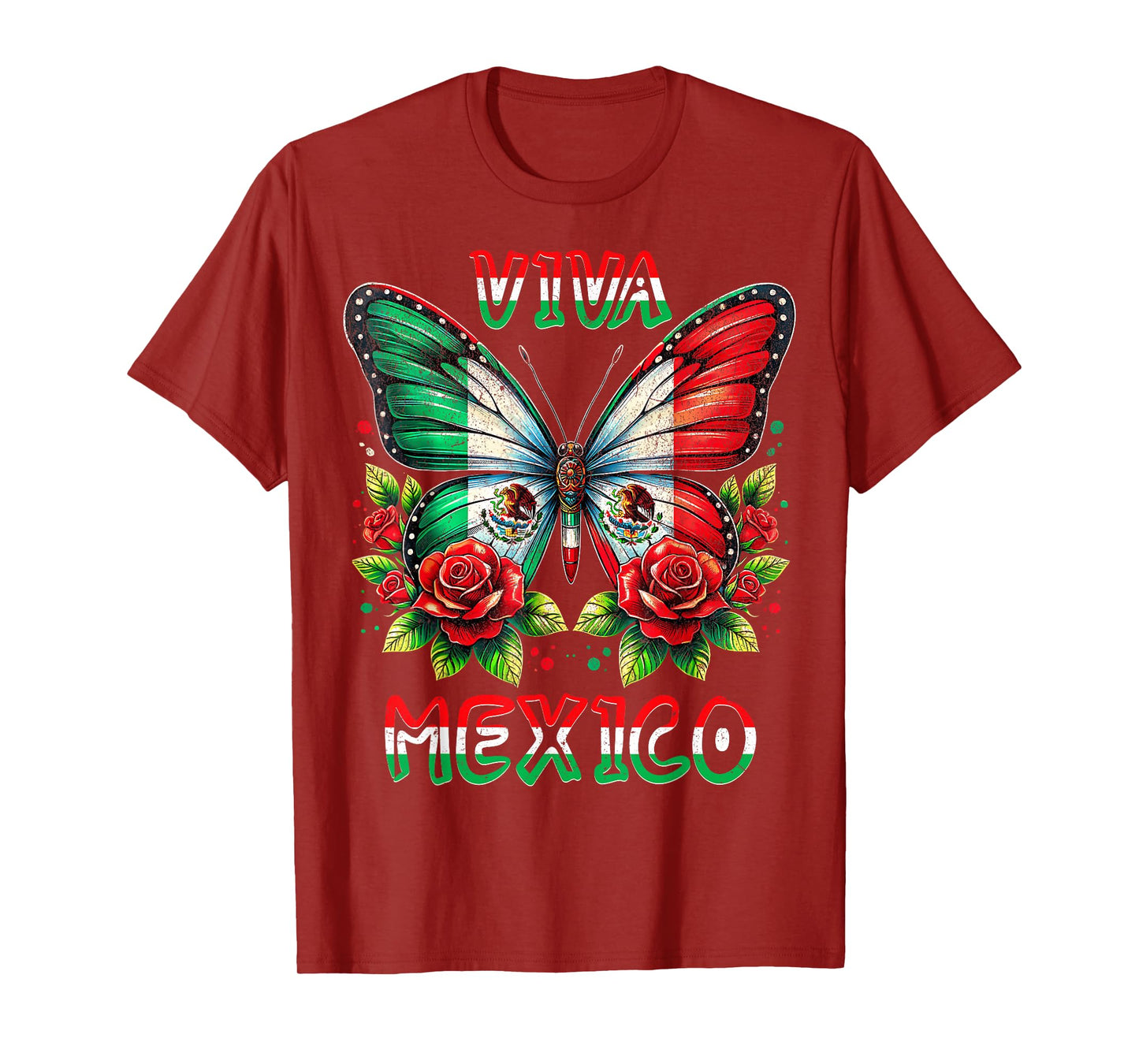 Viva Mexico Mexican Flag Butterfly Roses Independence Day T-Shirt