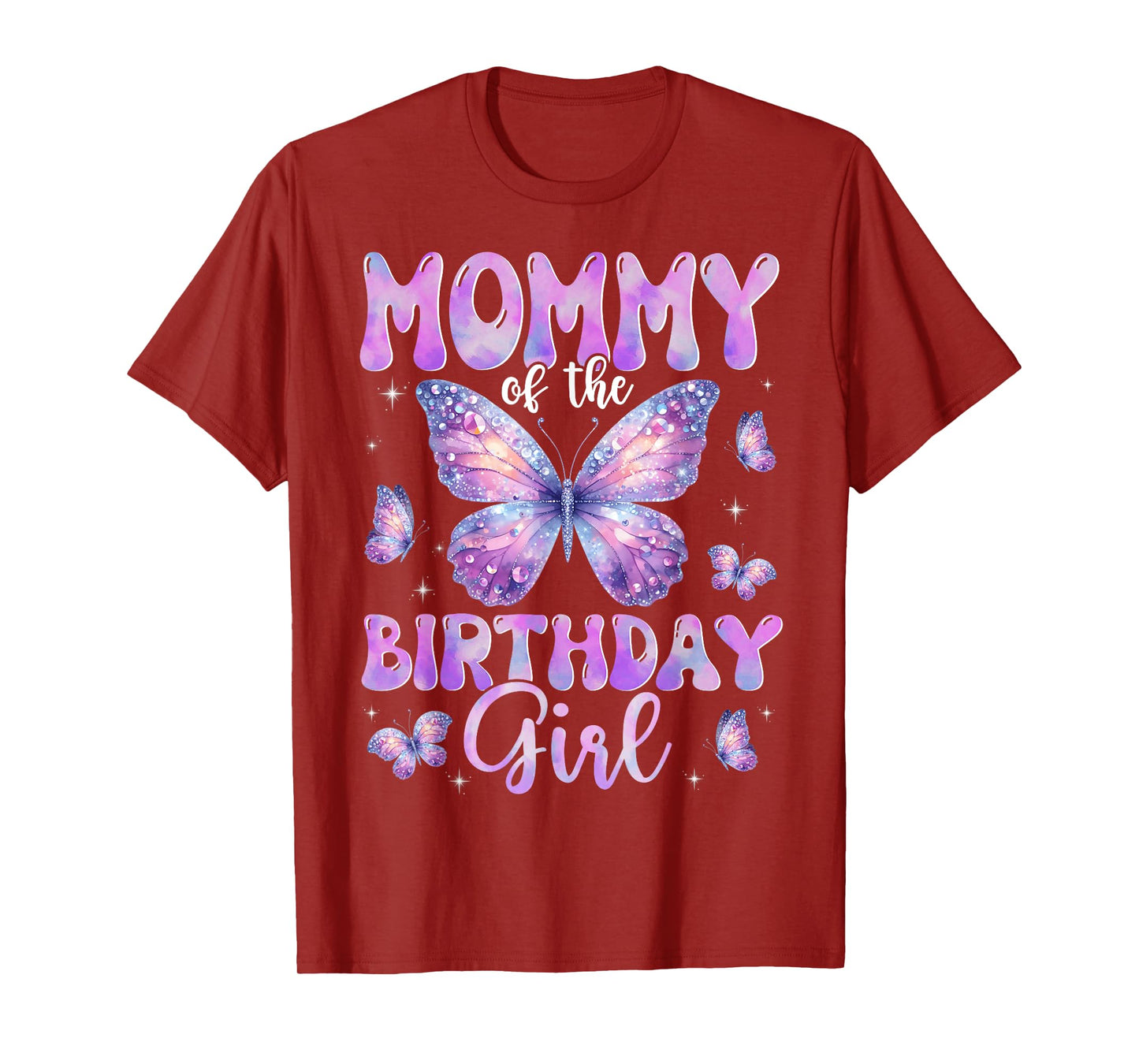 Mommy Of The Birthday Girl Butterfly Family Matching T-Shirt