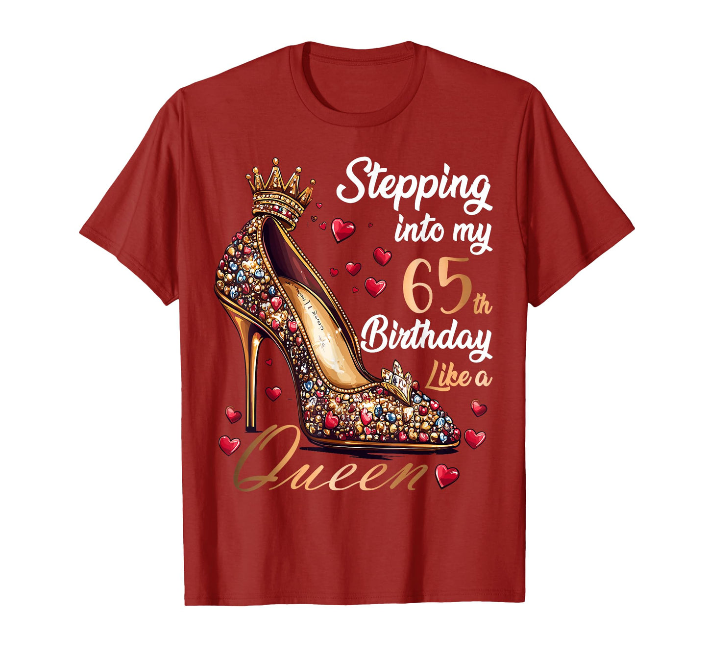 Stepping Into My 65th Birthday Like a Queen 65 Years Old T-Shirt