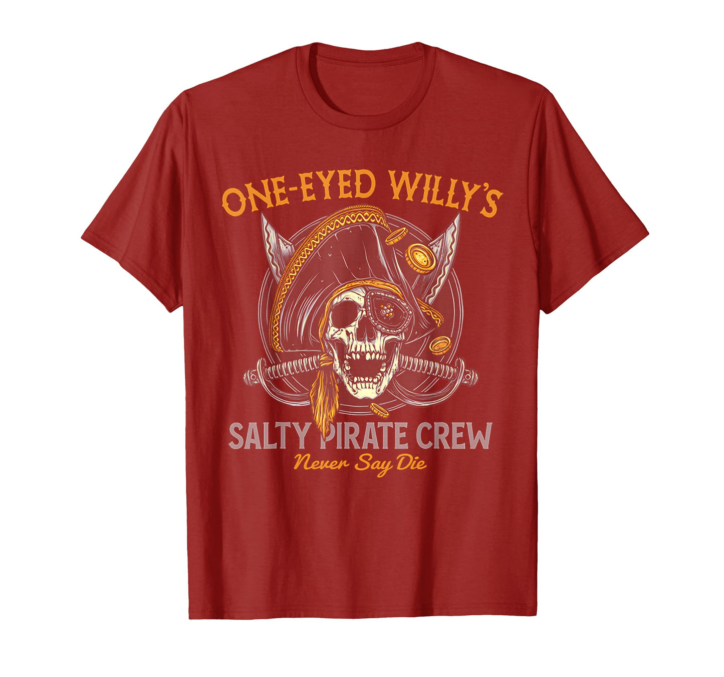 One Eyed Willy's Salty Pirate Crew T-Shirt