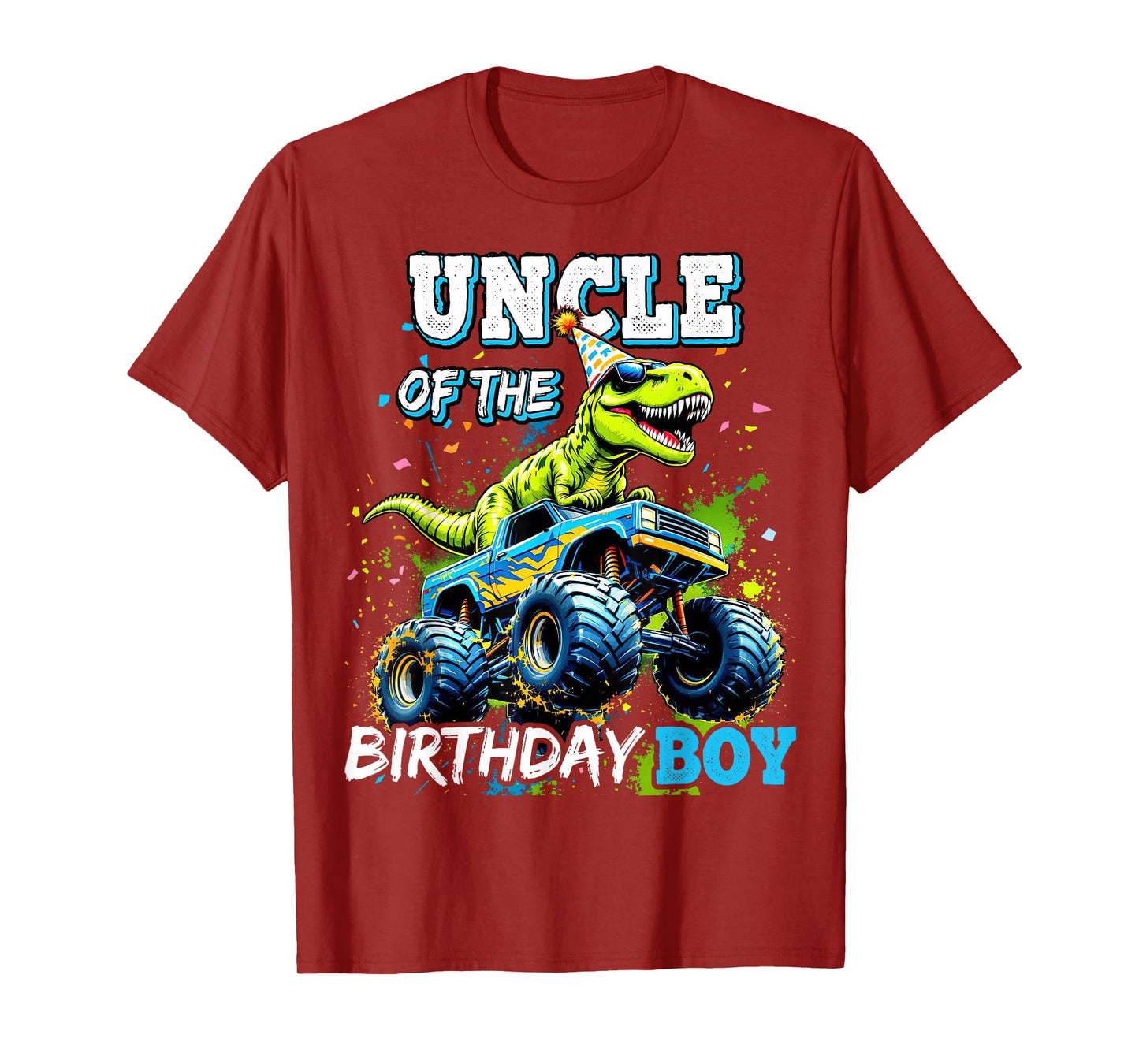 Uncle of the Birthday Boy Monster Truck Dinosaur Party T Rex T-Shirt
