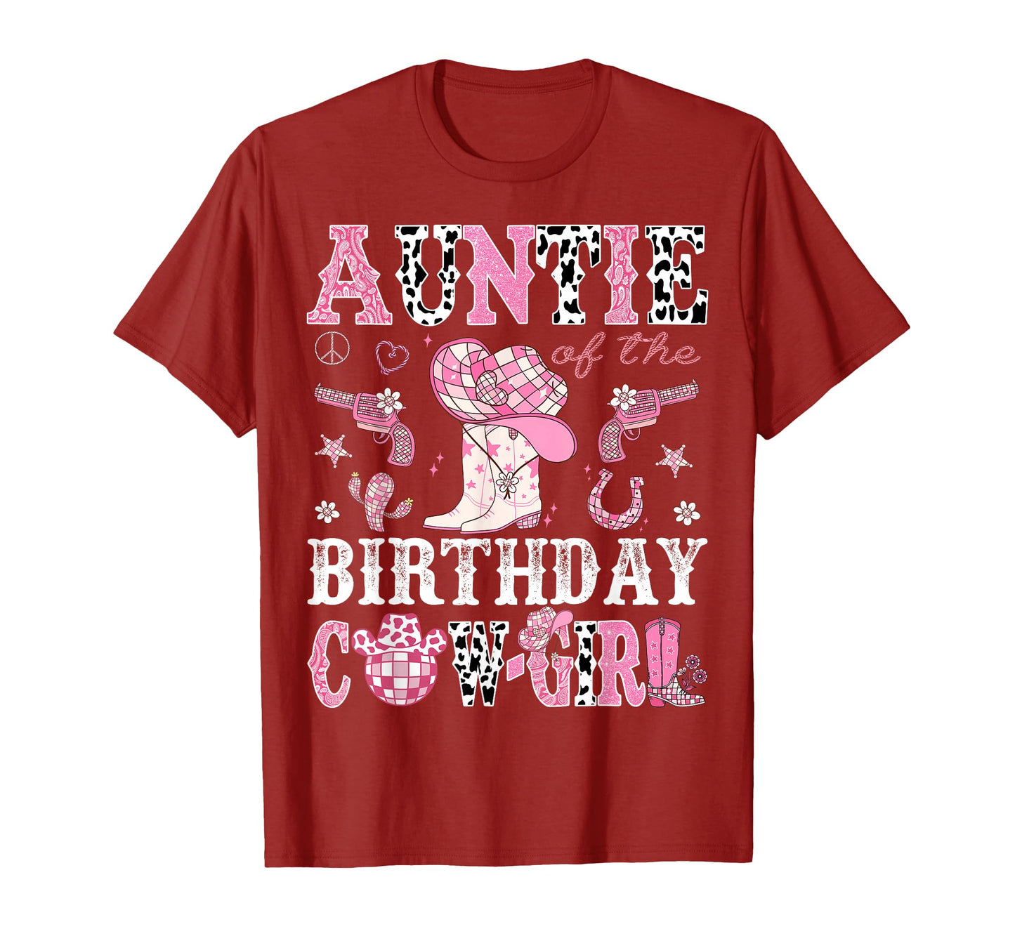 Auntie Of The Birthday Cow-Girl Pink Disco Rodeo Western T-Shirt