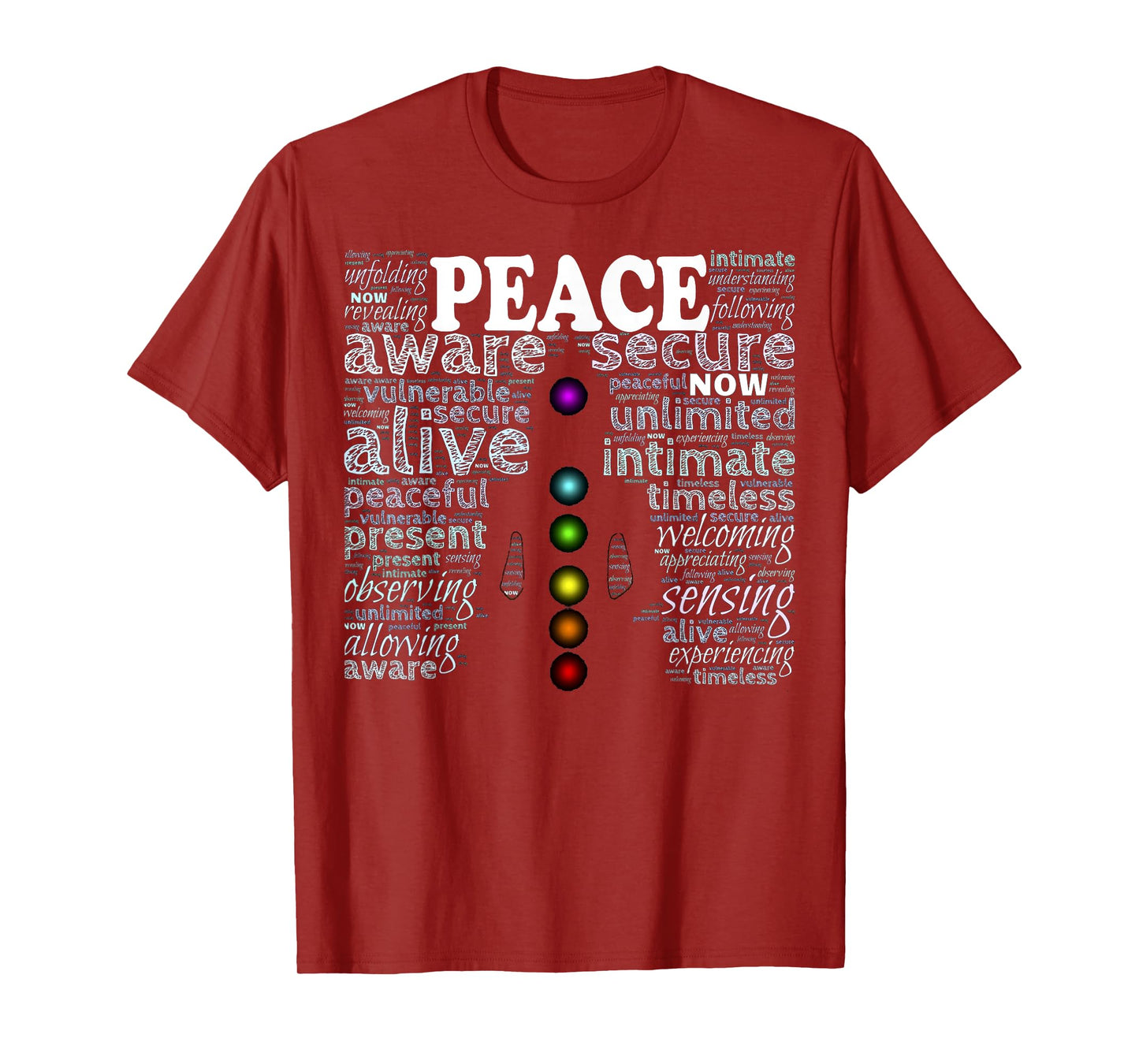Inspirational Words Peace Meditation Chakra T-Shirt