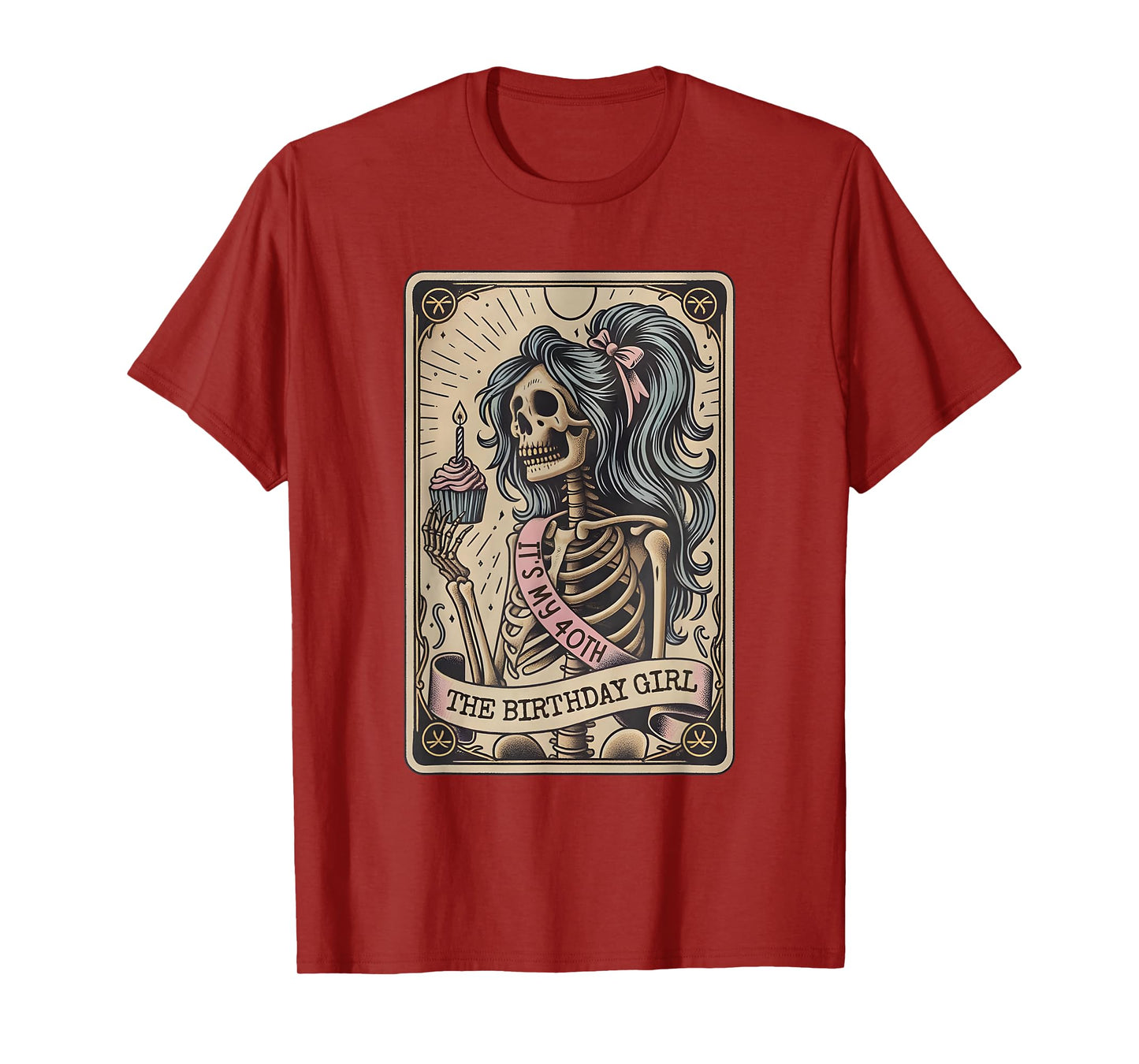 It's My 40th Birthday Tarot Card, Funny Skeleton Birthday T-Shirt