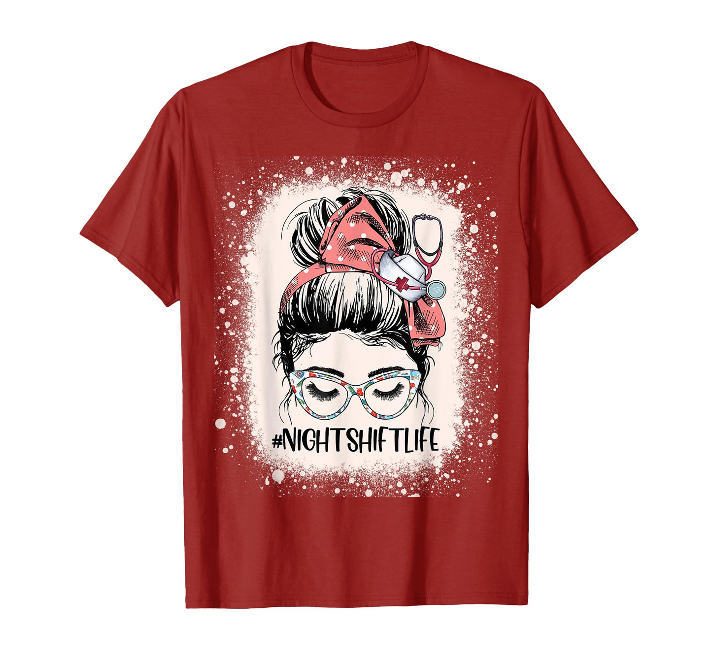 Night Shift Nurse Life Health Worker Womens Messy Bun Nurse T-Shirt