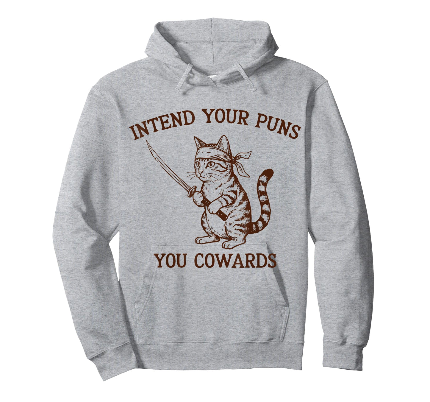 Intend Your Puns You Cowards Funny Pun Lover Cat Sarcastic T-Shirt
