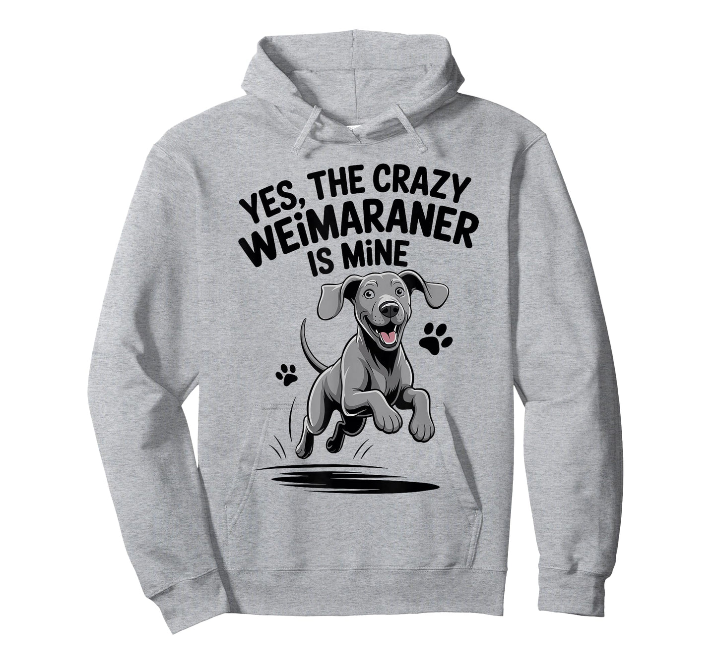 Cute Weim Pet Hunting Dog Breed Humor Quote Funny Weimaraner T-Shirt