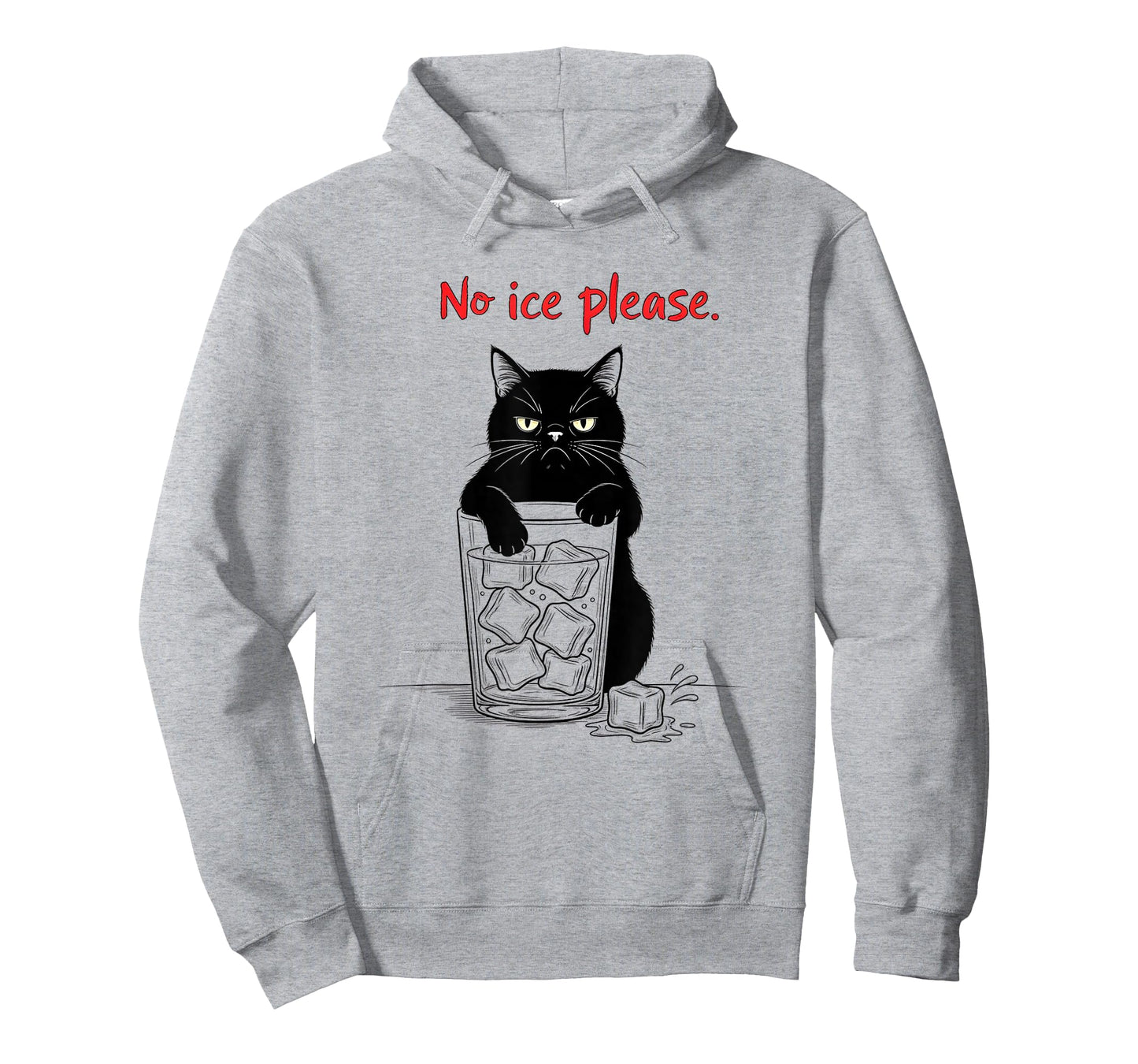 No Ice Please Funny Cat Meme Men Women T-Shirt