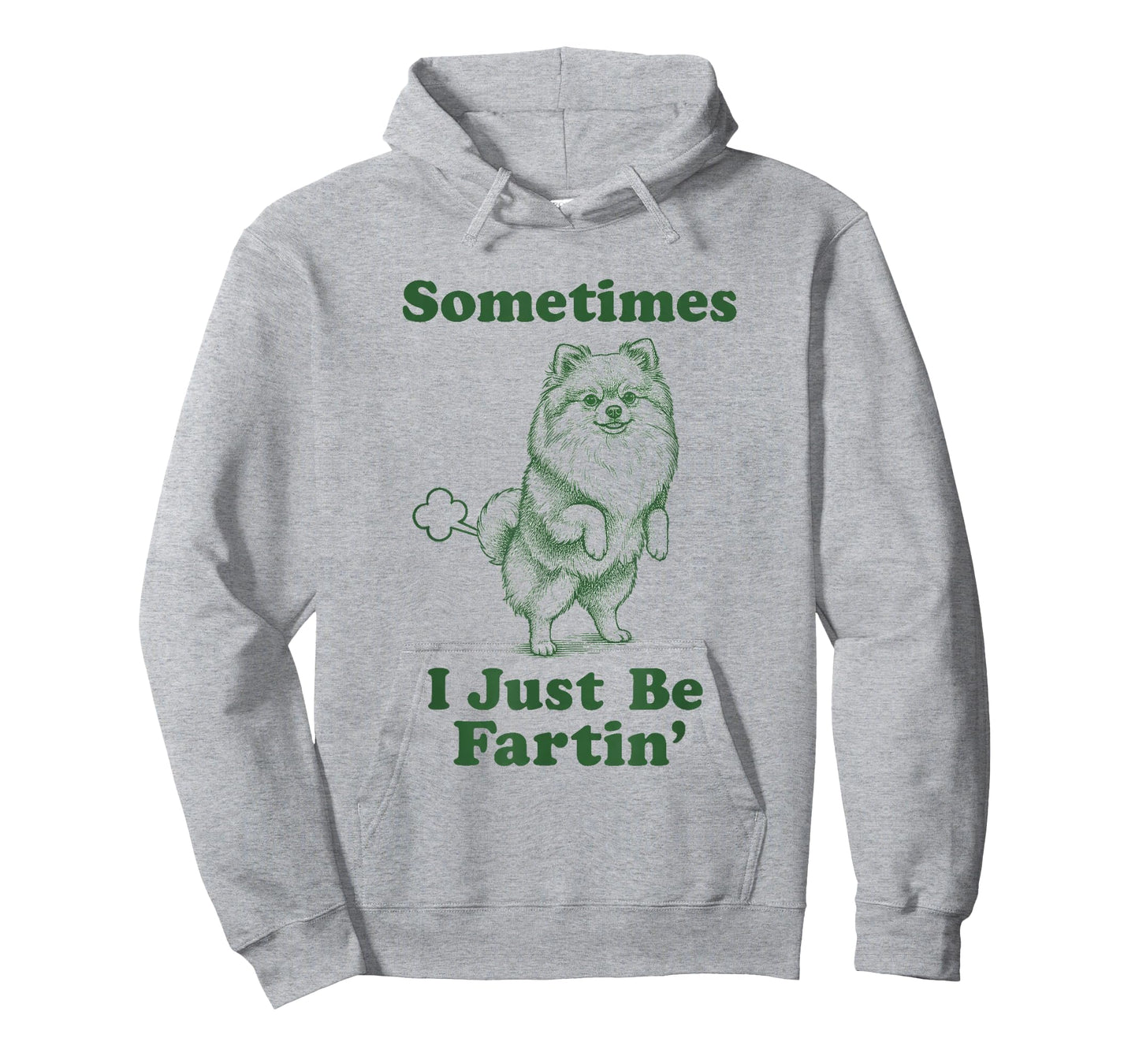 Pomeranian Fart Funny Pom Dog Sometimes I Just Be Fartin' T-Shirt