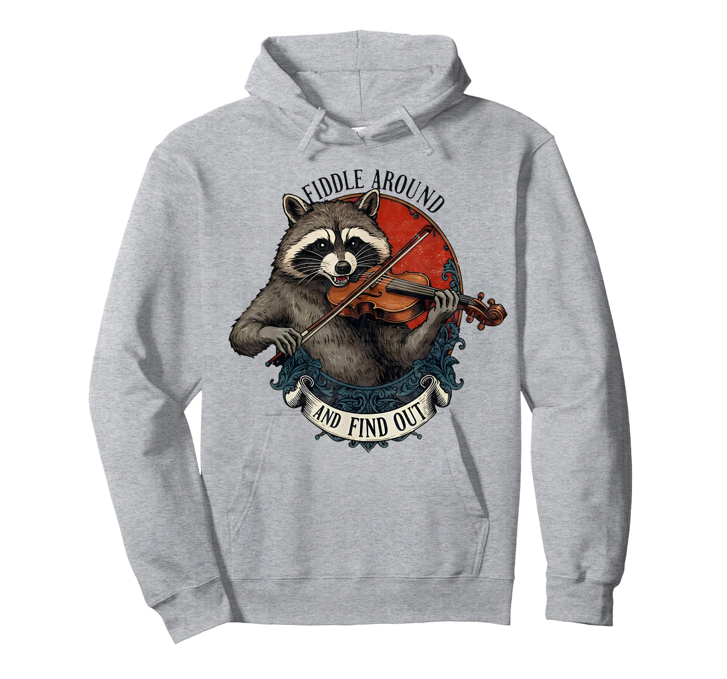Fiddle Around and Find Out Music Raccoon Fiddle Funny Saying T-Shirt