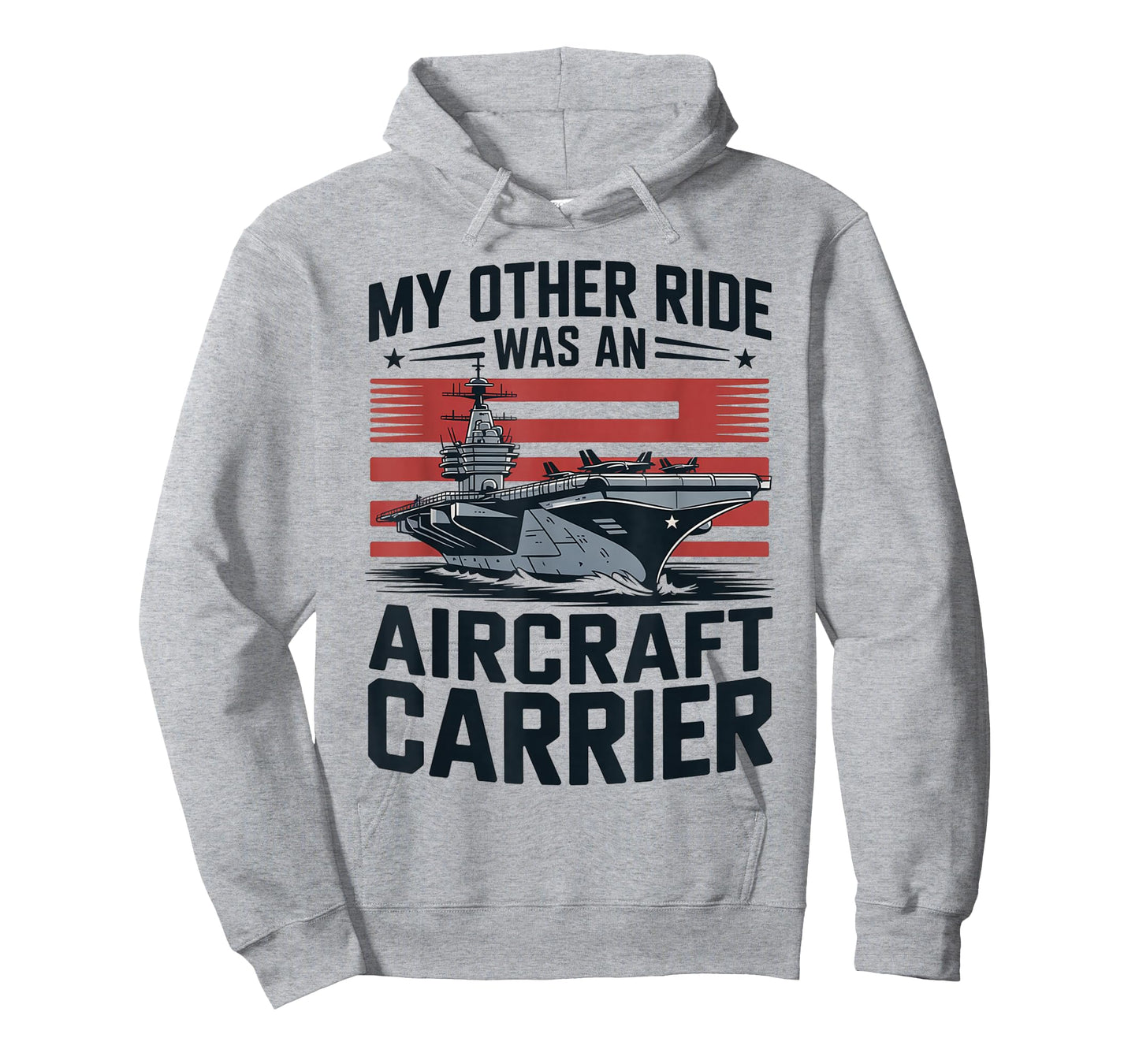 My Other Ride was an Aircraft Carrier T-Shirt