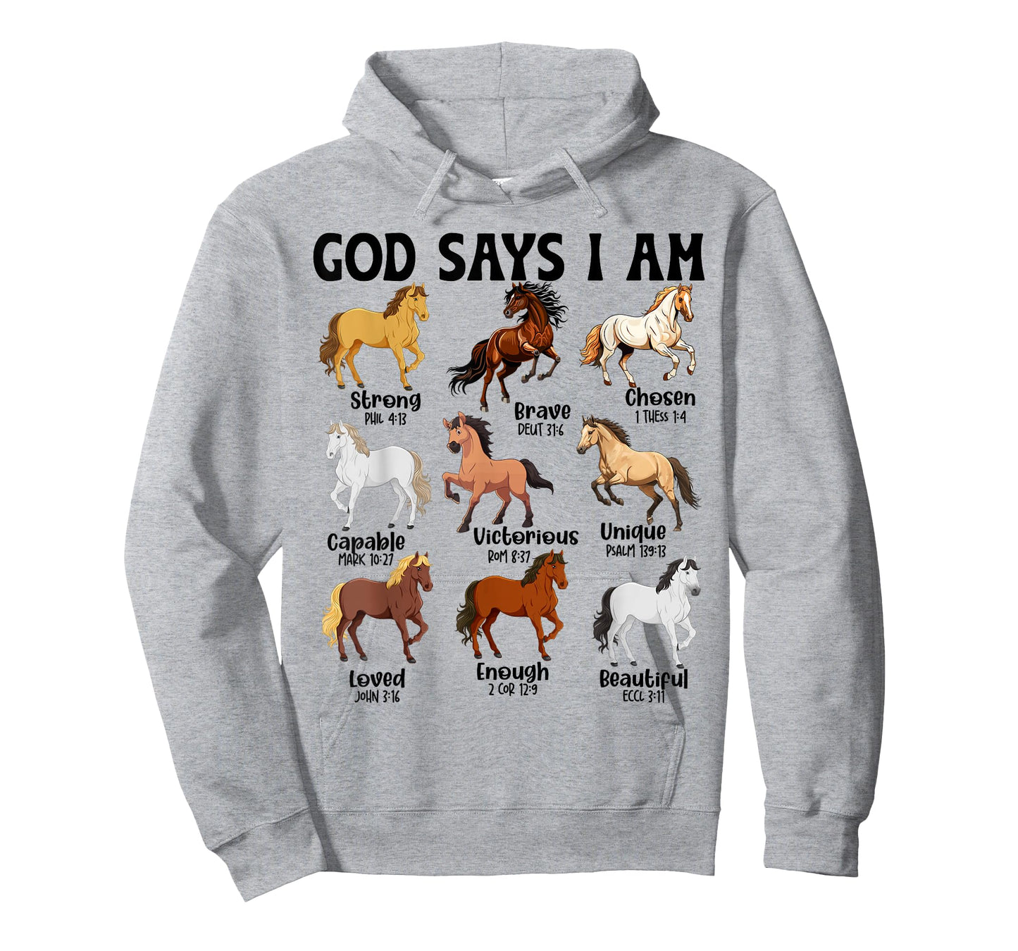 Horses God Says I Am Christian Men Women Kids Horse Lover T-Shirt