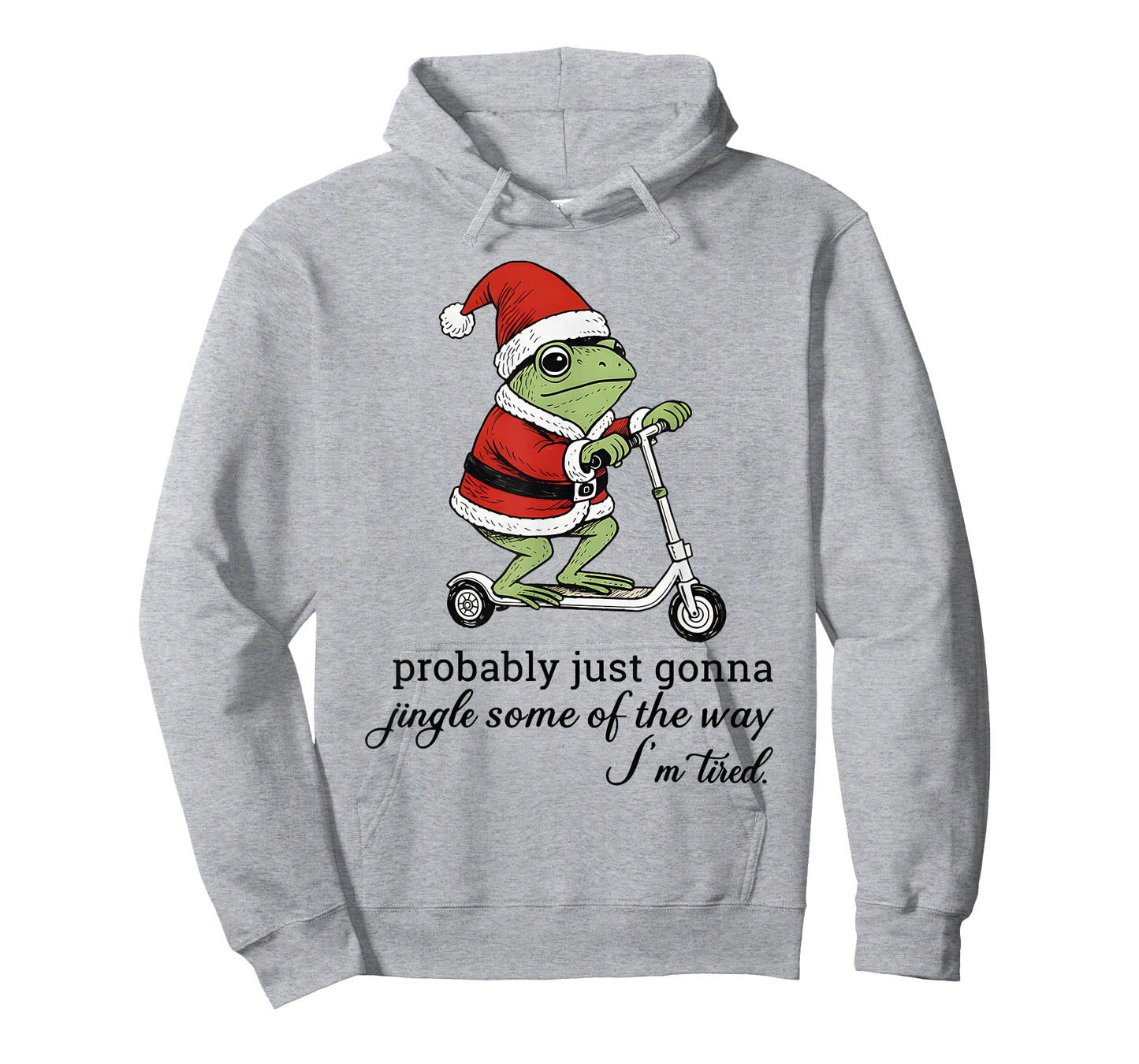 Frog Santa Just Gonna Jingle Some of The Way I'm Tired Xmas T-Shirt