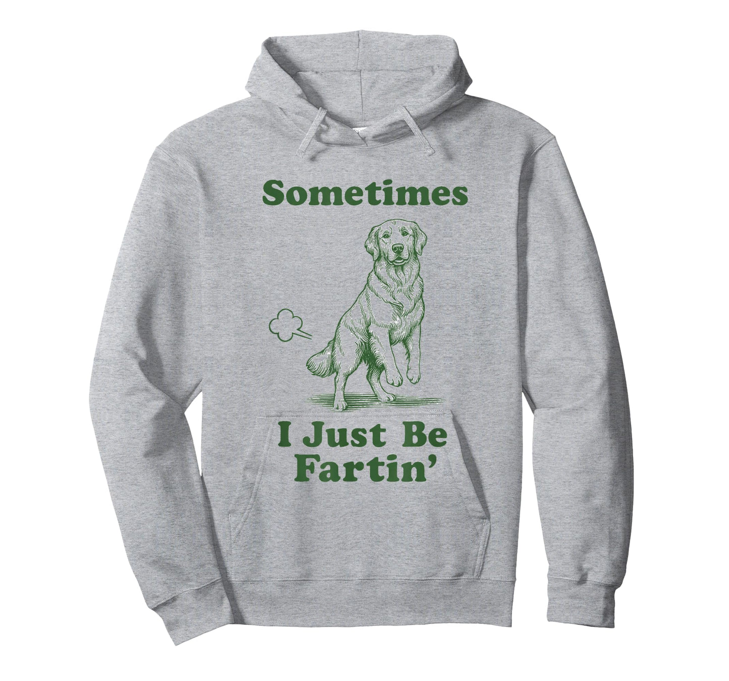 Golden Retriever Fart Funny Dog Sometimes I Just Be Fartin' T-Shirt