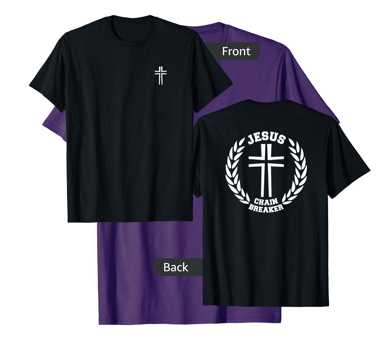 Jesus Theme Christian Clothing - Back Graphic, Logo Front T-Shirt