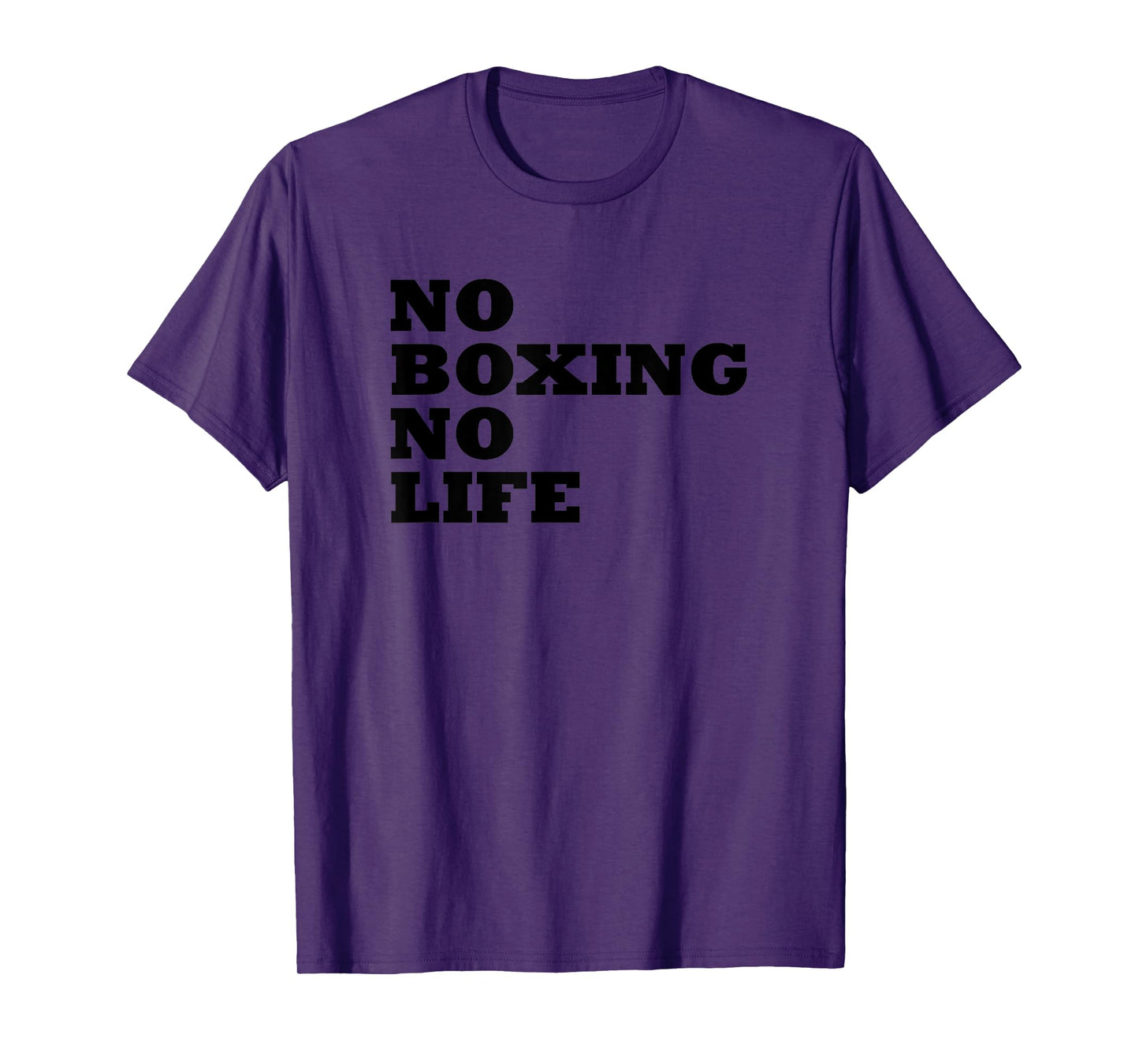 No Boxing No Life Shirt T-Shirt