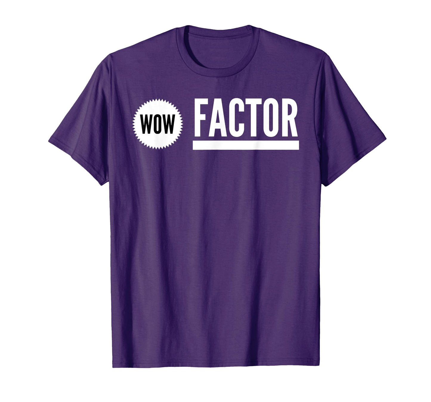 WOW Factor T-Shirt