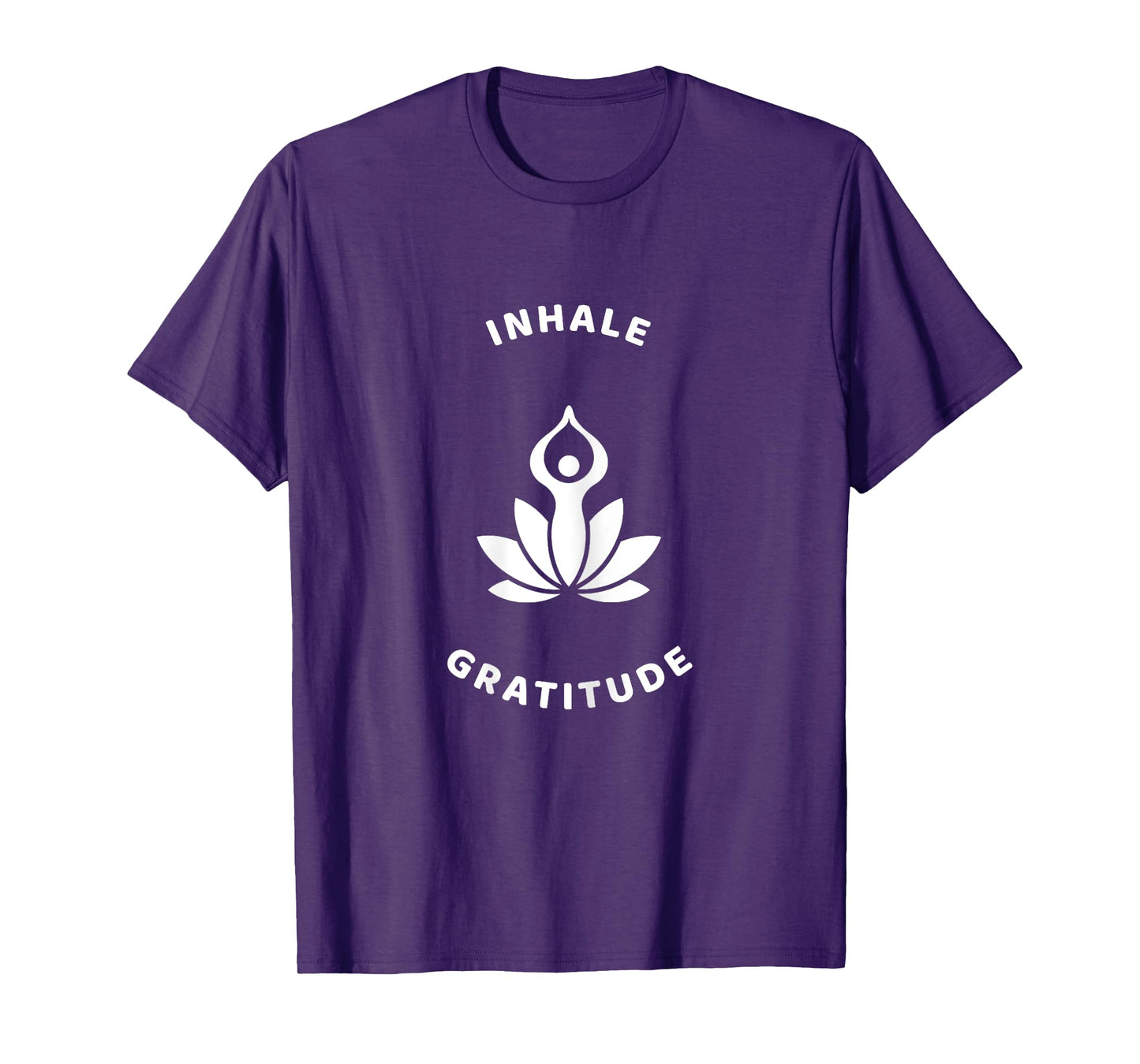 Inhale Gratitude Inspirational Yoga Lotus Flower Graphic T-Shirt