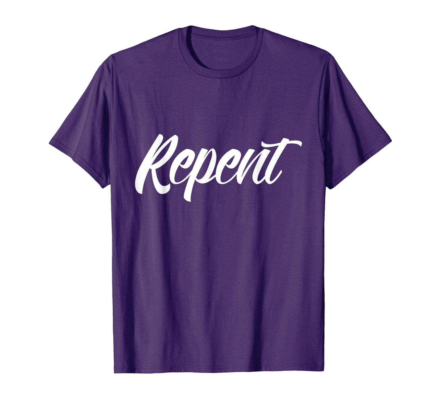 Repent ~ Script font T-Shirt