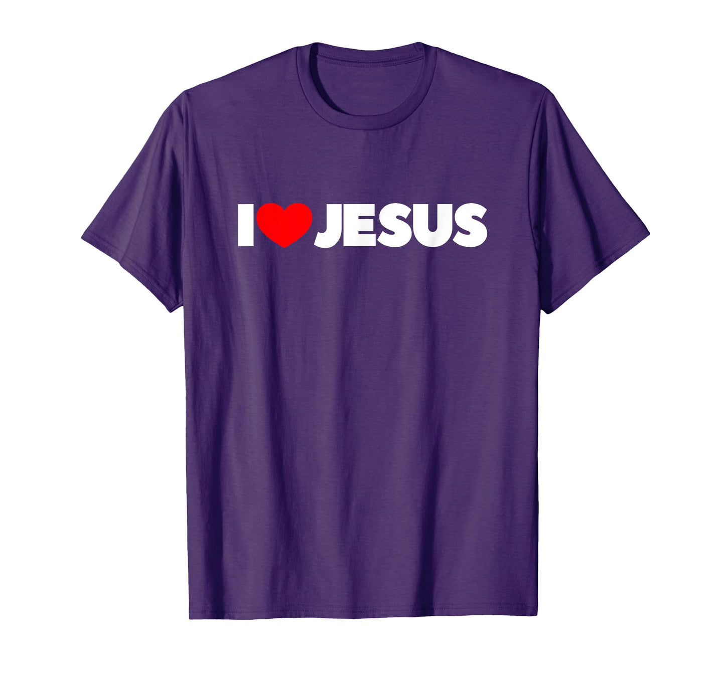 I Love (Heart) Jesus T-Shirt T-Shirt