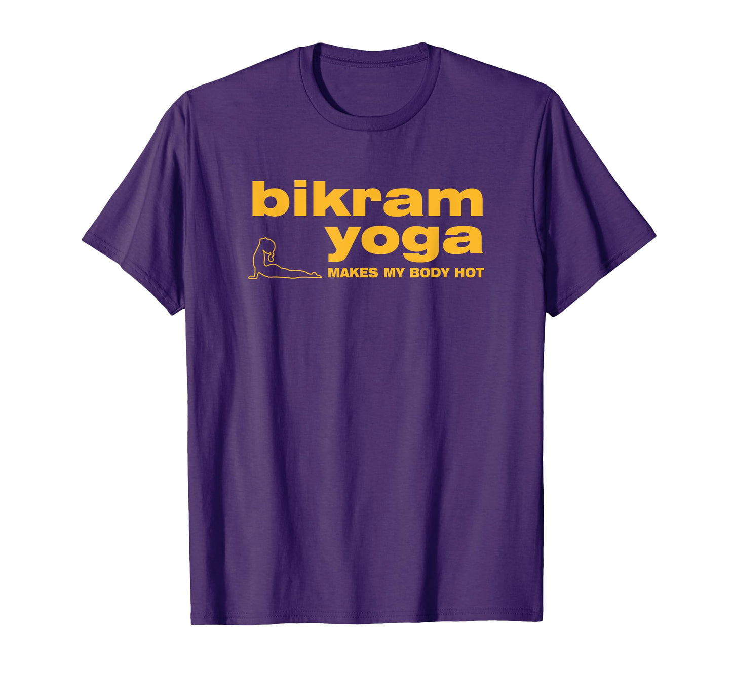 Bikram Hot Yoga 26 Poses Instructor & Student Mental Workout T-Shirt