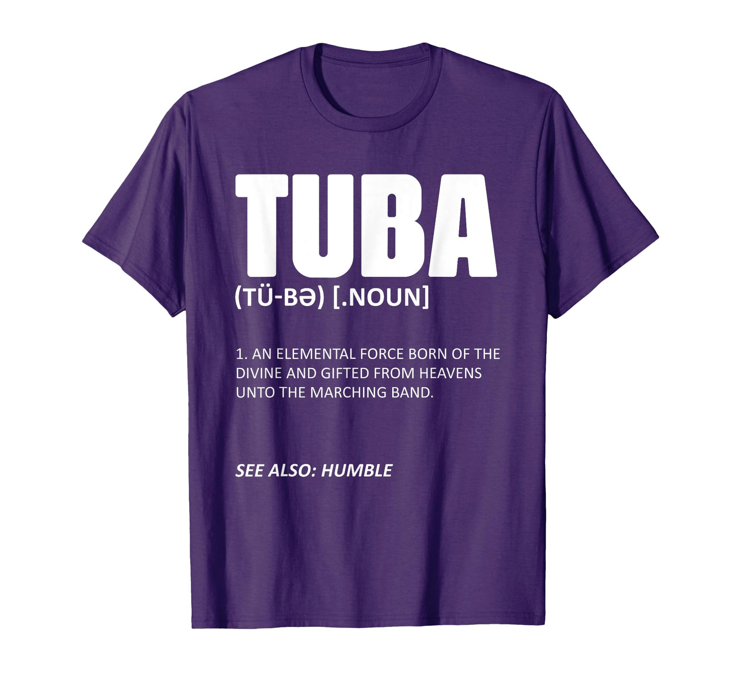 Tuba Musical Instrument Definition Marching Band Geek Tubis T-Shirt