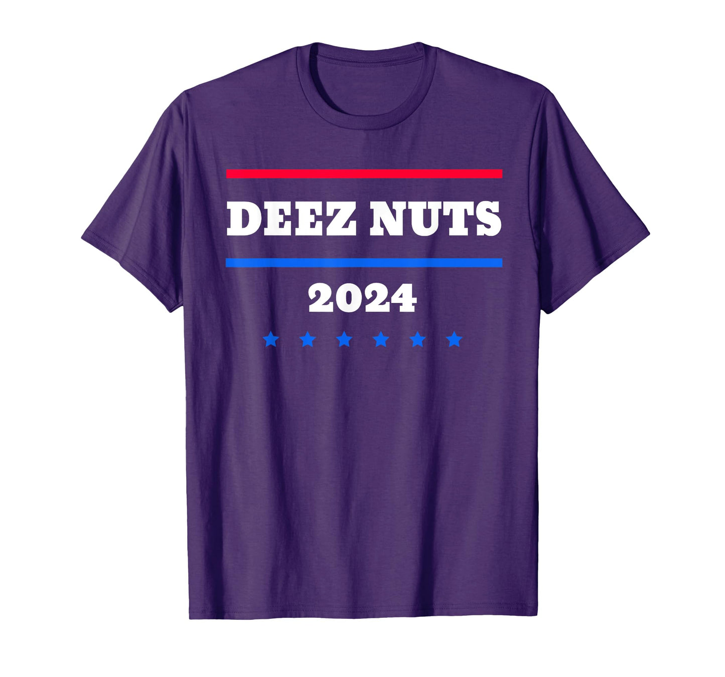 Deez Nuts 2024 Meme Campaign T-Shirt