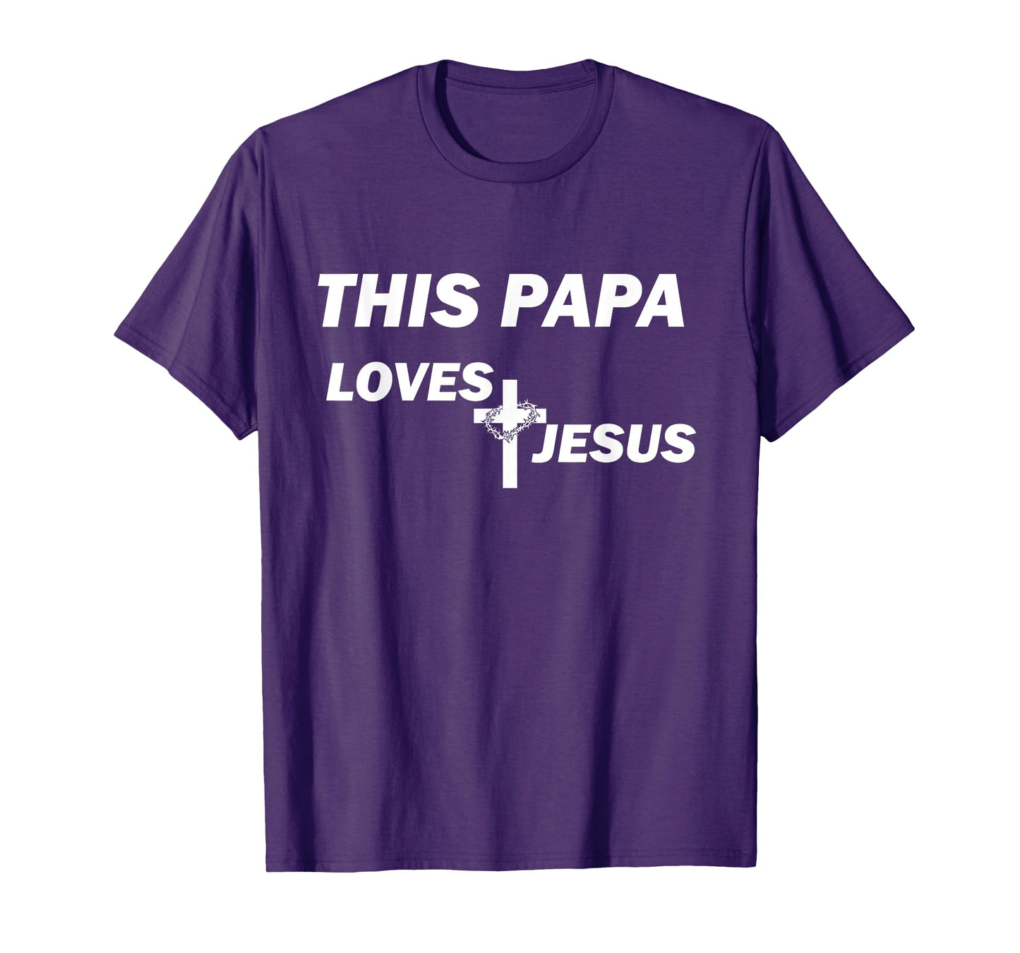 This Papa Loves Jesus T-Shirt